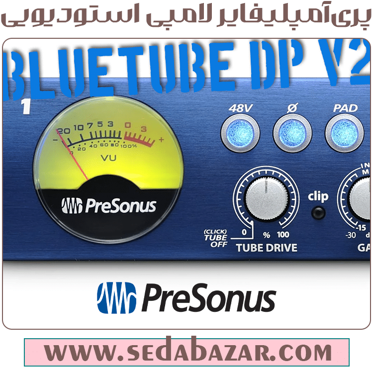 PreSonus BlueTube DP V2 پری آمپ لامپی 1 قیمت PRESONUS BlueTube DP V2