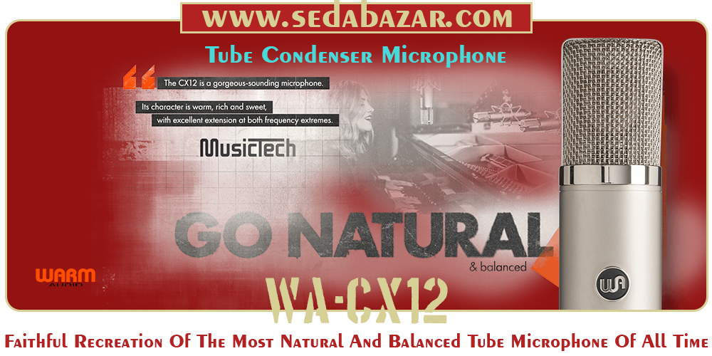 Warm Audio WA-CX12 میکروفون لامپی 1 میکروفون لامپی استودیویی warmaudio-WA-CX12