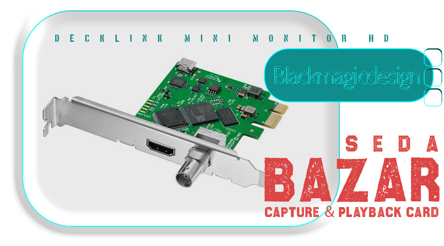 Blackmagic DeckLink Mini Monitor HD