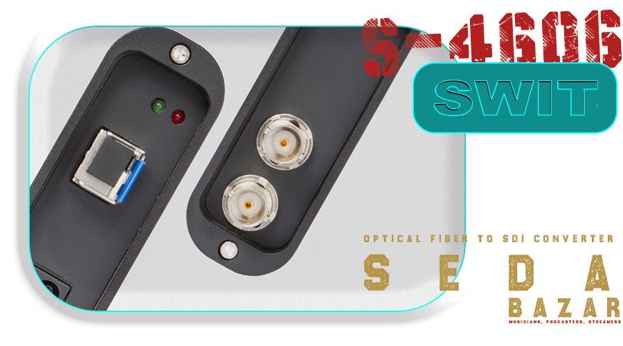 SWIT S-4606 Optical Fiber to SDI Converter کانورتور 1 قیمت SWIT S-4606 Optical Fiber to SDI Converter