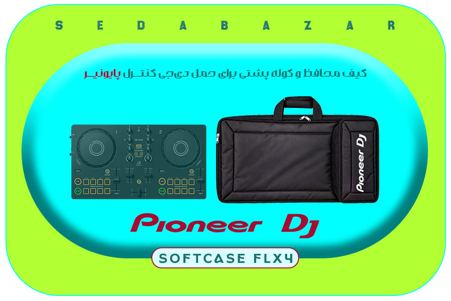 کیف دی جی پایونیر flx4